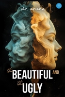 The Beautiful and the Ugly 9375426017 Book Cover
