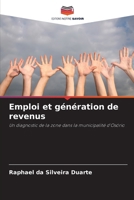 Emploi et génération de revenus: Un diagnostic de la zone dans la municipalité d'Osório (French Edition) 620871768X Book Cover