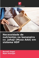 Necessidade de nutrientes na bananeira cv. Jahaji (Musa AAA) em sistema HDP (Portuguese Edition) 6208174074 Book Cover