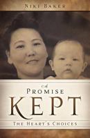 A Promise Kept 1622300653 Book Cover
