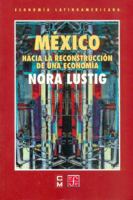 México: hacia la reconstrucción de una economía 9681664663 Book Cover