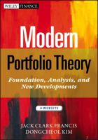 Modern Portfolio Theory: Foundations, Analysis, and New Developments 111837052X Book Cover