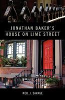 Jonathan Baker's House on Lime Street 0615435661 Book Cover