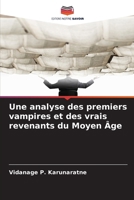 Une analyse des premiers vampires et des vrais revenants du Moyen Âge (French Edition) 6208936659 Book Cover