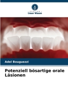 Potenziell bösartige orale Läsionen (German Edition) 6208580285 Book Cover