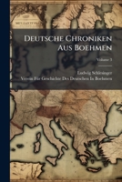 Deutsche Chroniken Aus Boehmen, Volume 3 - Primary Source Edition 1294018183 Book Cover