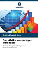 Das Afrika von morgen aufbauen (German Edition) 6200844100 Book Cover