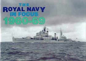 The Royal Navy in Focus 0907771335 Book Cover