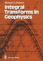 Integral Transforms in Geophysics 3642726305 Book Cover