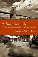 A Surprise Life 1439252815 Book Cover