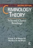 Criminology Theory: Selected Classic Readings 0870842013 Book Cover