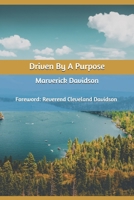Driven By A Purpose B095Q37PMV Book Cover