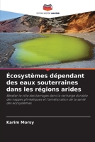 Écosystèmes dépendant des eaux souterraines dans les régions arides (French Edition) 6208573726 Book Cover