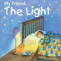 My Friend, The Light 173669121X Book Cover