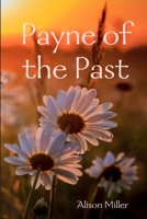 Payne of the Past 0359546315 Book Cover