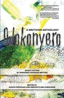 Odokonyero: A Writivism Anthology of Short Fiction by Emerging Ugandan Writers 098701983X Book Cover