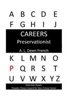 Preservationist (Careers) 1523454903 Book Cover