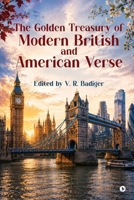 The Golden Treasury of Modern British and American Verse B0H88HWMPL Book Cover
