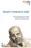BHAKTI VAIBHAVA VA?I (Spanish Edition) B0FRYL51LG Book Cover