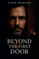Beyond The First Door B0FMXFSFY4 Book Cover