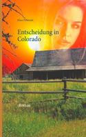 Entscheidung in Colorado 3740752084 Book Cover