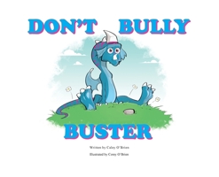 Don't Bully Buster B0C3VDYT21 Book Cover