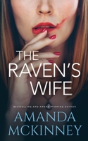 The Raven's Wife: Narrative of a Mad Woman B0BSJ6FV2R Book Cover