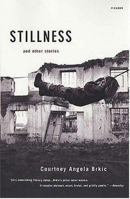 Stillness: And Other Stories 0374269998 Book Cover