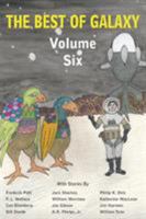 The Best of Galaxy Volume Six 1483799948 Book Cover