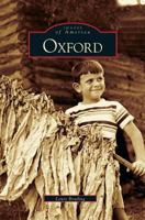 Oxford, North Carolina 1531612121 Book Cover
