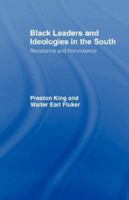 Black Leaders and Ideologies in the South Resistance and Non-Violence 0415463645 Book Cover