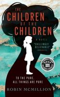 The Children of the Children B0FRV6M47C Book Cover