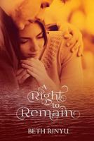 A Right to Remain 1532902212 Book Cover