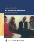 Kurzgruppenpsychotherapie: Theorie und Praxis (German Edition) 3211838864 Book Cover