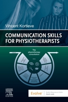 Communication Skills for Physiotherapists 0702083984 Book Cover