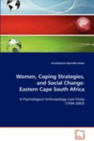 Women, Coping Strategies, and Social Change: Eastern Cape South Africa 3639086244 Book Cover