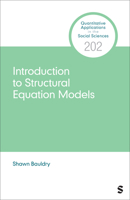 Introduction to Structural Equation Models (Quantitative Applications in the Social Sciences) B0GX1FTY5S Book Cover