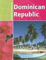 Dominican Republic (Countries & Cultures) 0736869549 Book Cover