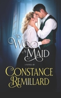 To Woo a Maid: a novella (The Worthy Peers) B0D9NYPXPT Book Cover