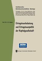 Ertragsteuerbelastung Und Ertragsteuerpolitik Der Kapitalgesellschaft 3409500316 Book Cover