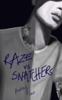 RAZE vs SNATCHERS 0645185663 Book Cover