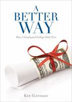 A Better Way 1621478319 Book Cover