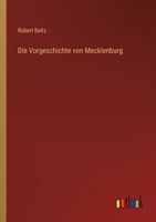Die Vorgeschichte von Mecklenburg 3368407325 Book Cover