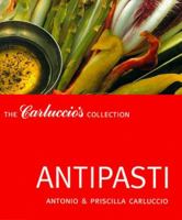 Antipasti (The Carluccio's Collection) 1899988599 Book Cover