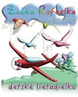 Detske Lietadielko: Zabka Rafaelka (And Coloring Book) 1535193700 Book Cover