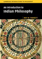 An Introduction to Indian Philosophy 052161869X Book Cover