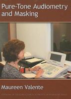 Pure-Tone Audiometry and Masking 1597563404 Book Cover