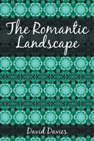 The Romantic Landscape 1524663557 Book Cover