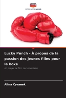 Lucky Punch - À propos de la passion des jeunes filles pour la boxe (French Edition) 6209730000 Book Cover