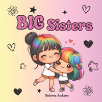 Big Sisters B0FL12V517 Book Cover